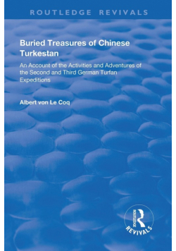 Buried Treasures of Chinese Turkestan