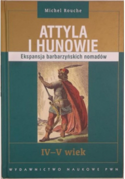 Attyla i Hunowie