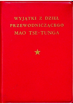 Wyjątki z dzieł przewodniczącego Mao Tsetunga Miniatura