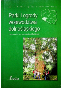 Parki i ogrody województwa dolnośląskiego