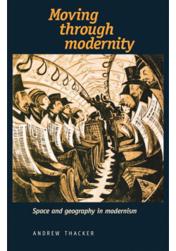 Moving through modernity