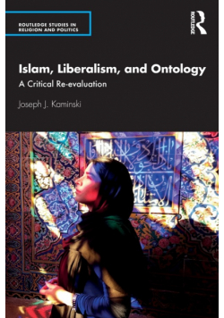 Islam, Liberalism, and Ontology