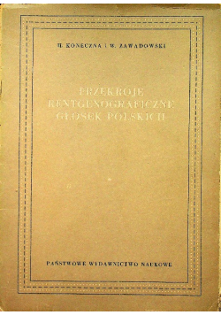 Przekroje rentgenograficzne głosek polskich