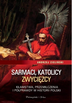 Sarmaci katolicy zwycięzcy