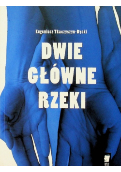 Dwie główne rzeki