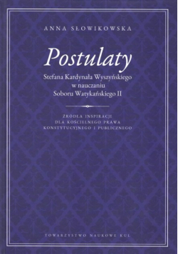 Postulaty Stefana Kardynała Wyszyńskiego w nauczaniu Soboru Watykańskiego II