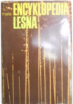 Mała encyklopedia leśna