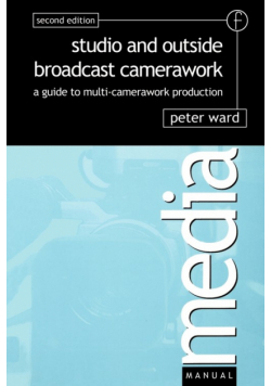 Studio and Outside Broadcast Camerawork