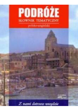 Podróże Słownik tematyczny