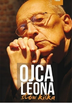 Ojca Leona słów kilka