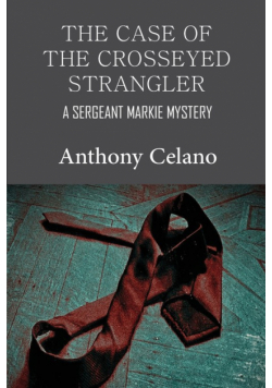 The Case of the Crosseyed Strangler