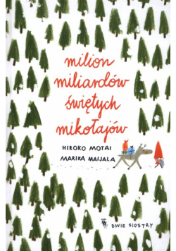 Milion miliardów Świętych Mikołajów