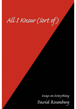 All I Know (Sort of)