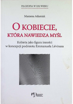 O kobiecie która nawiedza myśli