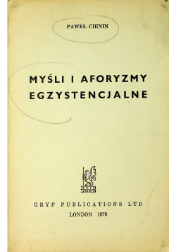 Myśli i aforyzmy egzystencjalne