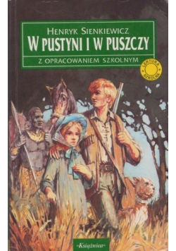 W pustyni i w puszczy z opracowaniem szkolnym