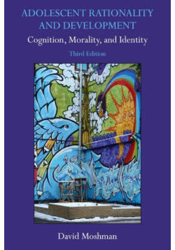 Adolescent Rationality and Development