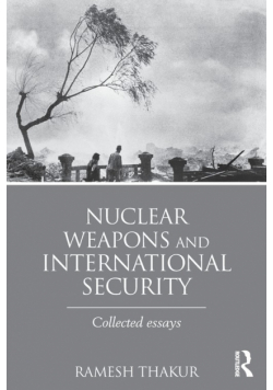 Nuclear Weapons and International Security
