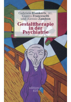 Gestalttherapie in der Psychiatrie