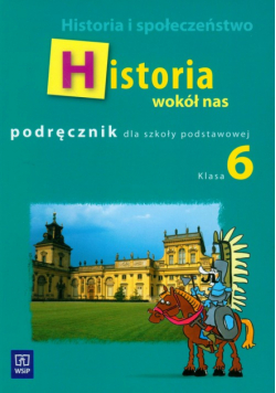 Pieńkowska Anna - Historia wokół nas 6 podręcznik