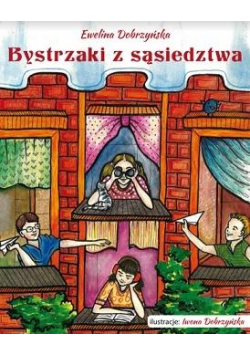 Bystrzaki z sąsiedztwa