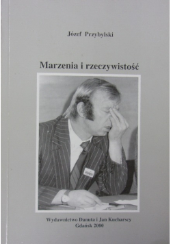 Marzenia i rzeczywistość
