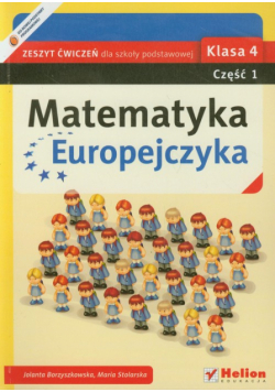Matematyka Europejczyka 4 Zeszyt ćwiczeń część 1
