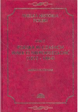 Wielka Historia Polski tom 7