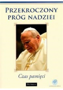 Przekroczony Próg Nadziei