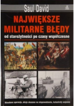 Największe militarne błędy