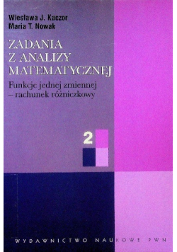 Zadania z analizy matematycznej Tom 2