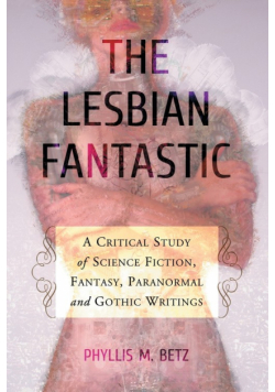The Lesbian Fantastic