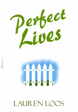 Perfect Lives