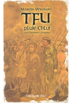 Tfu pluje Chlu
