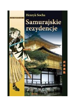 Samurajskie rezydencje