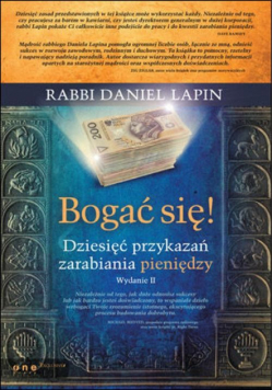 Bogać się Dziesięć przykazań zarabiania pieniędzy