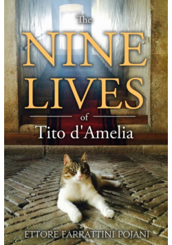 The Nine Lives of Tito d'Amelia