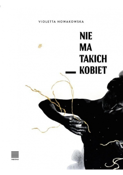 Nie ma takich kobiet
