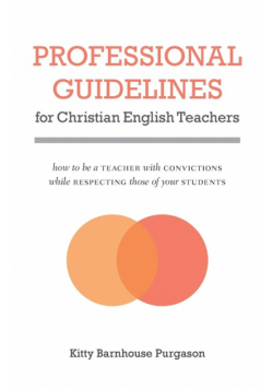 Professional Guidelines for Christian English Teachers