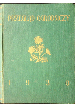Przegląd ogrodniczy 1930 r