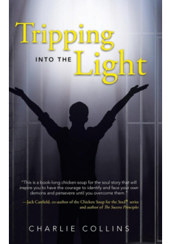 Tripping Into the Light