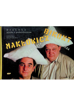 Dialogi języka z podniebieniem Makłowicz Bikont