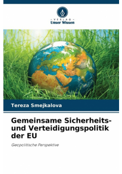 Gemeinsame Sicherheits- und Verteidigungspolitik der EU