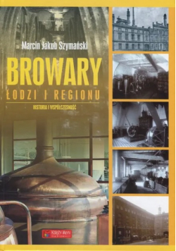 Browary Łodzi i regionu