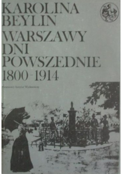 Warszawy dni powszednie 1800 1914