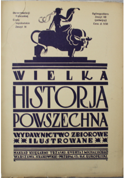 Wielka Historja Powszechna zeszyt 60 około 1934 r.