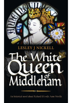 The White Queen of Middleham