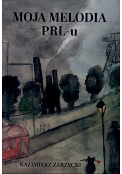 Moja melodia PRL