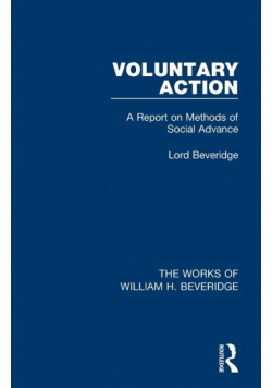 Voluntary Action (Works of William H. Beveridge)