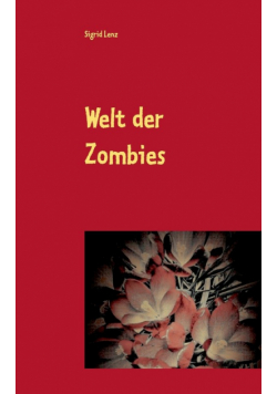 Welt der Zombies